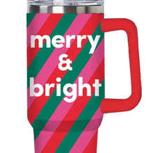 Load image into Gallery viewer, Merry &amp; Bright Christmas 40oz Tumbler