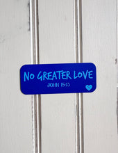 Load image into Gallery viewer, Addyson Nicole No Greater Love Sticker