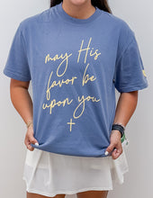 Load image into Gallery viewer, The Addyson Nicole Company May His Favor Be Upon You SS Tee