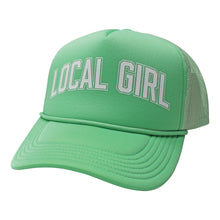 Load image into Gallery viewer, Local Girl Beachwood Foam Trucker Hat