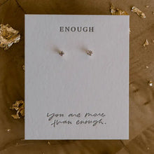 Load image into Gallery viewer, Dear Heart Enough Stud Earrings